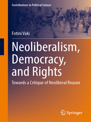 cover image of Neoliberalism, Democracy, and Rights